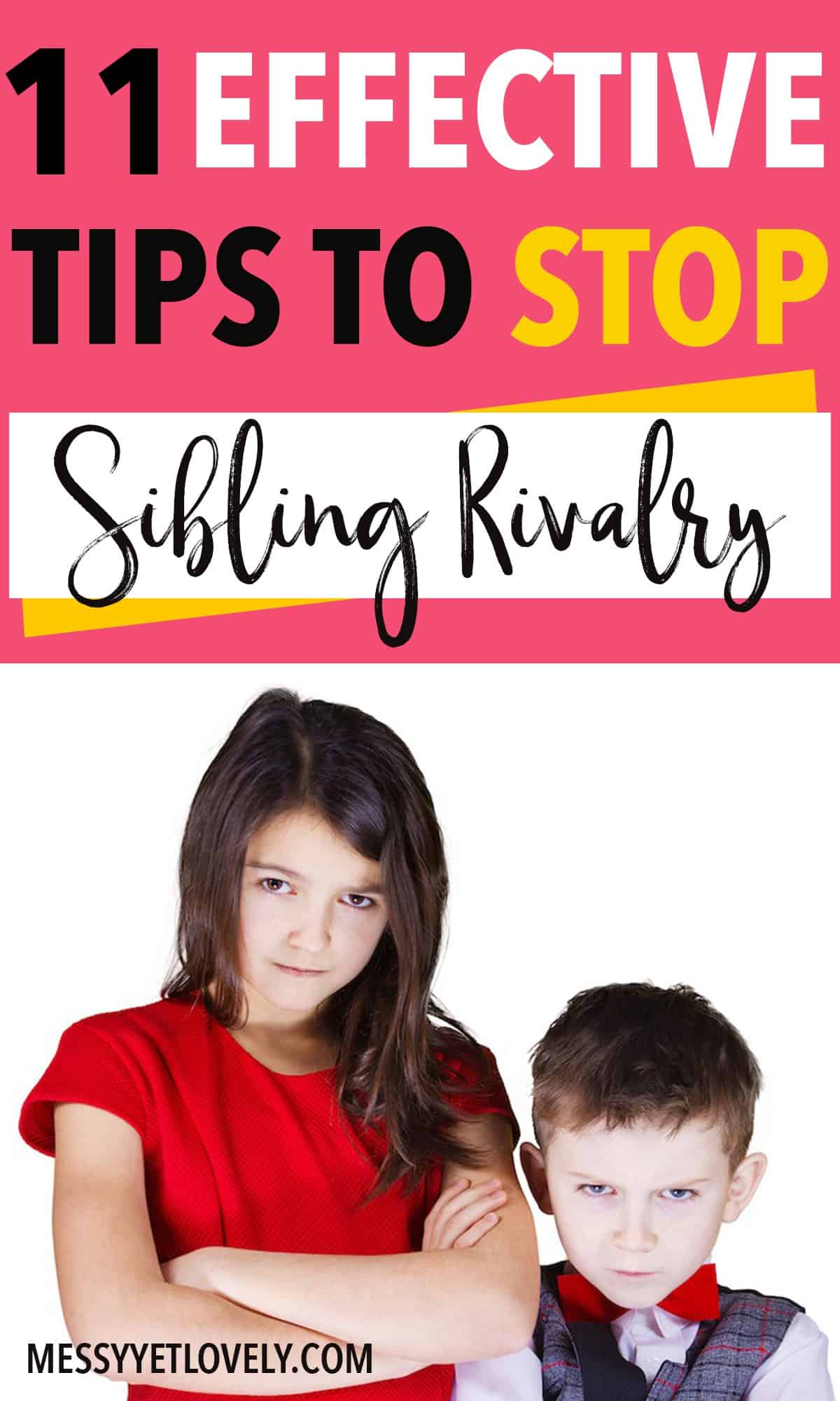 How To Stop Sibling Rivalry 11 Effective Tips