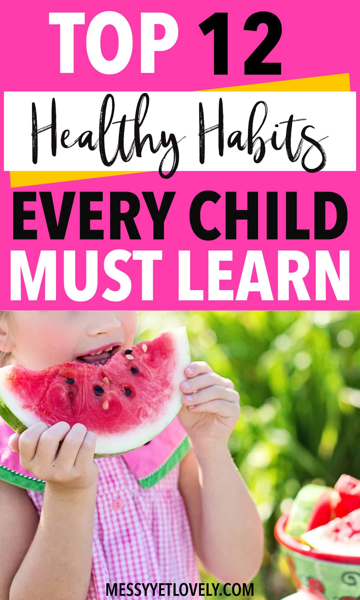 Teaching healthy habits for kids help them grow as physically and mentally healthy individuals. These habits are necessary for them to make healthier choices later in life. So parents, why don't we start now? Here are the top 12 healthy habits you can teach your child. #healthyhabits #kidshelathyhabits #parentingtips